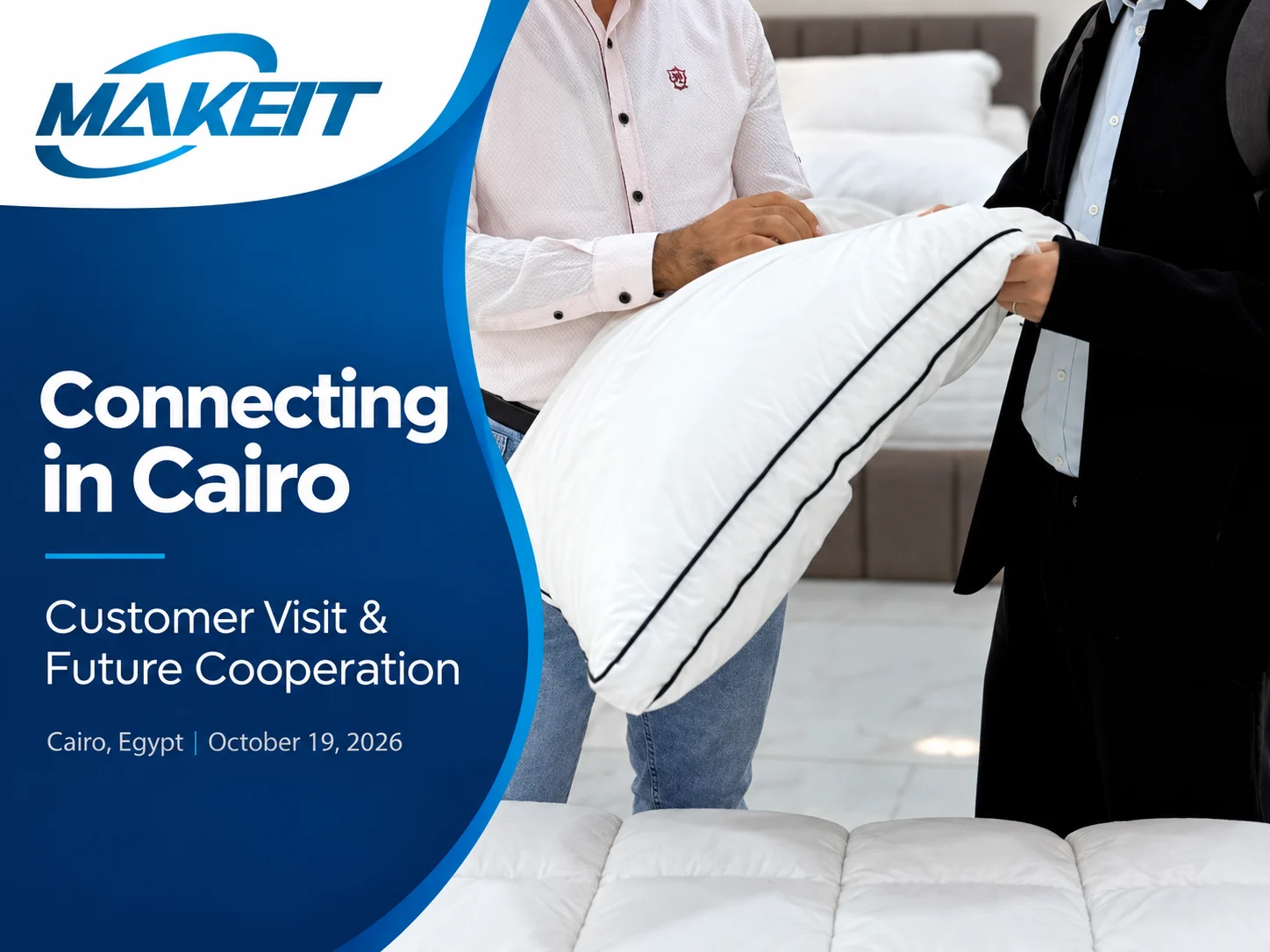 MAKEIT team reviewing a pillow with a bedding customer during a visit to Cairo, Egypt.